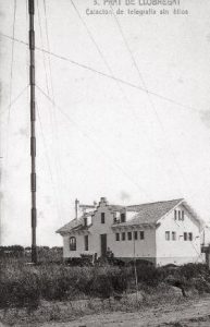 1912 – Estació de telegrafia sense fils, sistema Marconi, al Prat de Llobregat