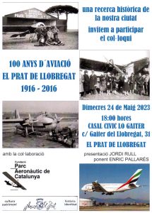 100 anys d'aviació al Prat de Llobregat 1916 - 2016