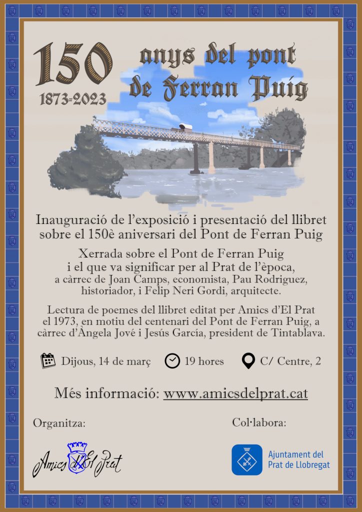 Cartell de la inauguració de l'exposició i presentació del llibret sobre el Pont de Ferran Puig
