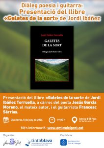Diàleg poesia i guitarra: Presentació del llibre «Galetes de la sort» de Jordi Ibáñez